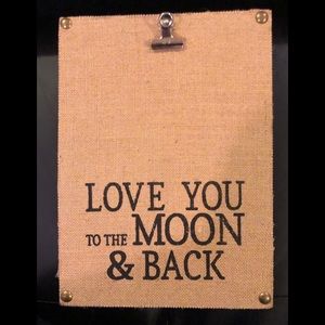 Burlap Canvas sign “Love you to the moon & back”